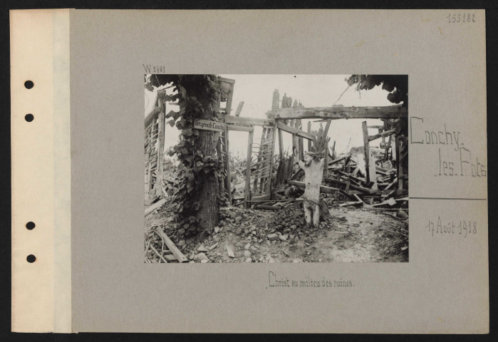 Conchy-les-Pots. Christ au milieu des ruines