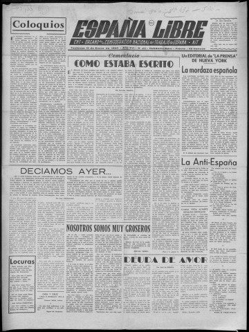 España libre (1960 : n° 497-520). Sous-Titre : Organo del Comité de relaciones de la Confederación regional del Centro en Francia. C.N.T. - A.I.T.