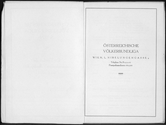 Österreichische Völkerbundliga Wien. Sous-Titre : Die Tätigkeit der österreichischen Völkerbundliga 1925-1937