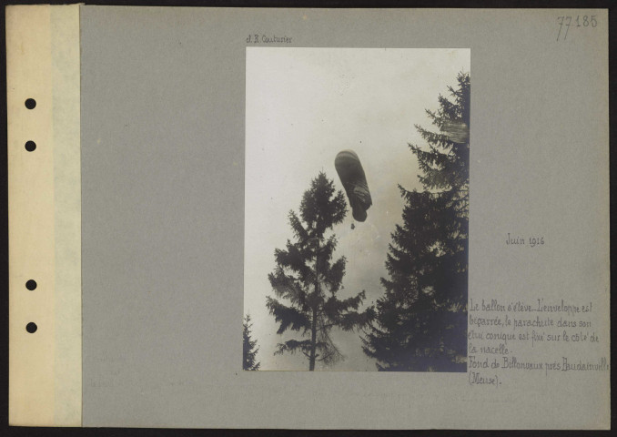 Fond de Billonvaux près Haudainville (Meuse). Le ballon s'élève. L'enveloppe est bigarrée, le parachute dans son étui conique est fixé sur le côté de la nacelle