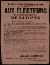 Aux électeurs de l'arrondissement de Bayonne : Arnaud d'Abbadie