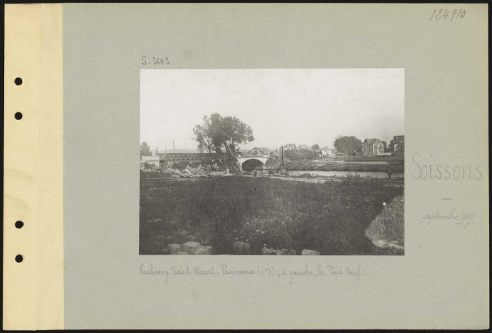 Soissons. Faubourg Saint-Waast. Panorama (numéro 1) ; à gauche, le pont neuf