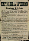Comité Libéral Républicain du Département de la Seine : Déclaration...