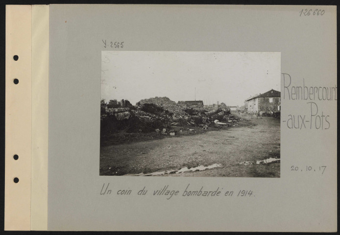 Rembercourt-aux-Pots. Un coin du village bombardé en 1914