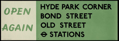 Open again : Hyde Park Corner, Bond Street, Old Street stations