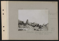 Avricourt. Destructions systématiques par les Allemands : le château détruit