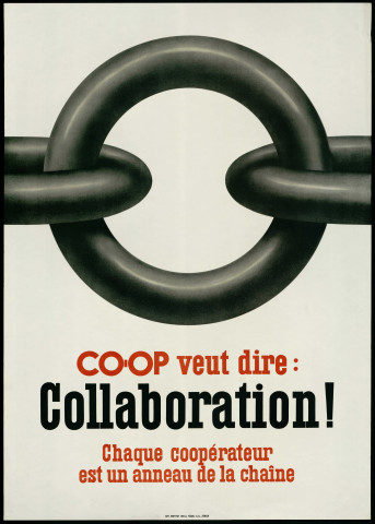 Co-op veut dire : Collaboration ! Chaque coopérateur est un anneau de la chaîne