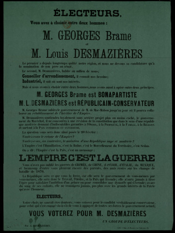 Electeurs, vous avez à choisir entre deux hommes : M. Georges Brame et M. Louis Desmazières Vous voterez Desmazières