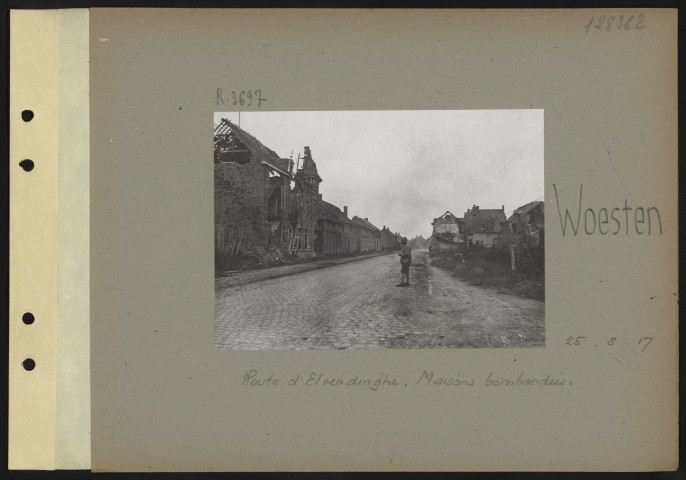 Woesten. Route d'Elverdinghe. Maisons bombardées