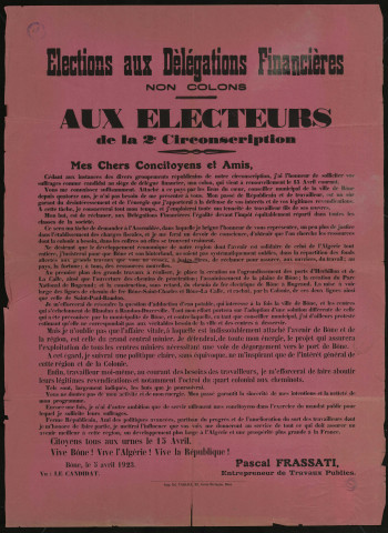 Cédant aux instances des divers groupements républicains & j'ai l'honneur de solliciter vos suffrages comme candidat