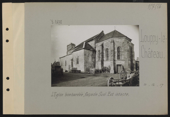 Louppy-le-Château. L'église bombardée, façade sud-est intacte