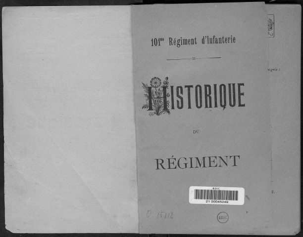 Historique du 101ème régiment d'infanterie (et brochure "liste des morts du 101ème régiment d'infanterie")