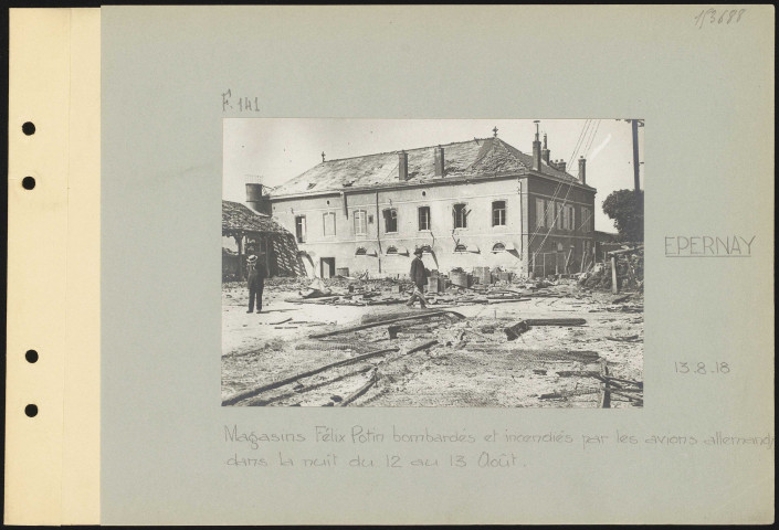 Épernay. Magasins Félix Potin bombardés et incendiés par les avions allemands dans la nuit du 12 au 13 août