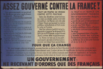 Assez gouverné contre la France ! : pour que ça change… Un gouvernement ne recevant d'ordres que des Français