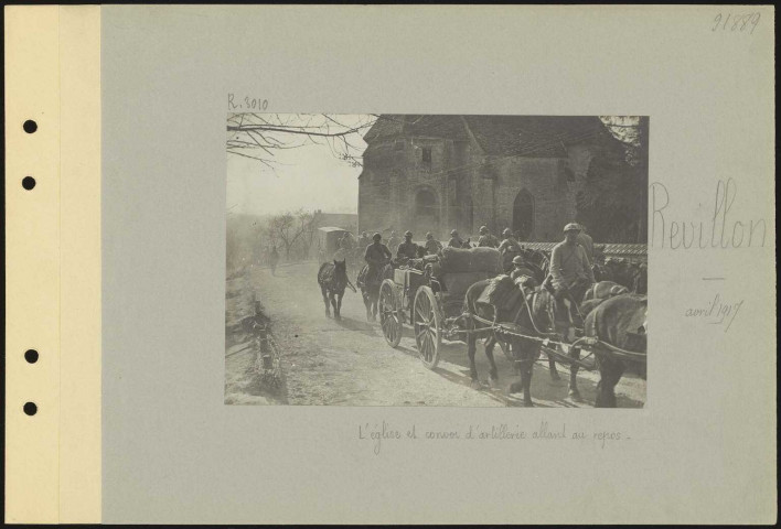 Révillon. L'église et convoi d'artillerie allant au repos