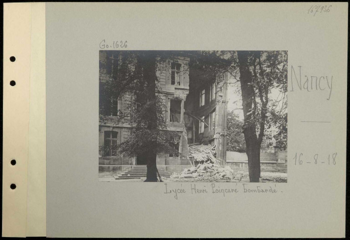 Nancy. Lycée Henri Poincaré bombardé
