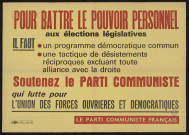 Pour battre le pouvoir personnel aux élection législatives... Soutenez le parti communiste...