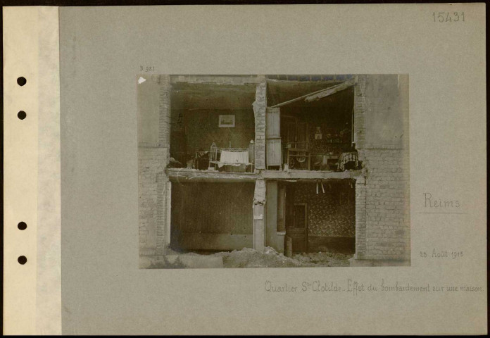 Reims. Quartier Sainte-Clotilde. Effet du bombardement sur une maison