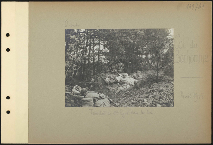 Col du Bonhomme. Tranchée de première ligne dans les bois