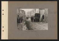 Thiaucourt. Une rue bombardée
