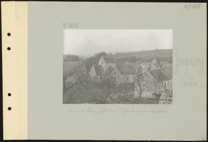 Jonquery. Un coin du village (partie nord). L'église et maisons bombardées