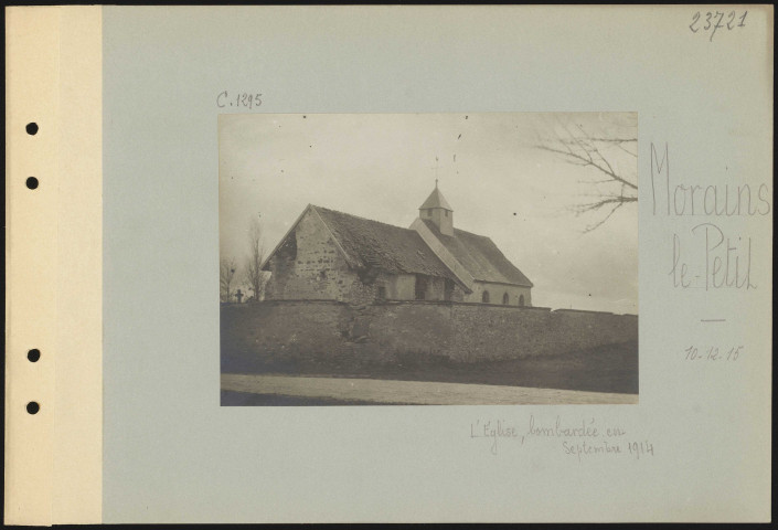 Morains-le-Petit. L'église bombardée en septembre 1914