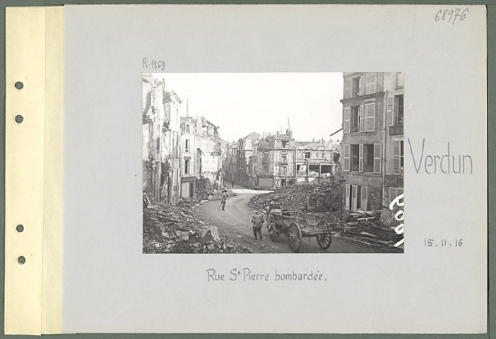 Verdun. Rue Saint-Pierre bombardée