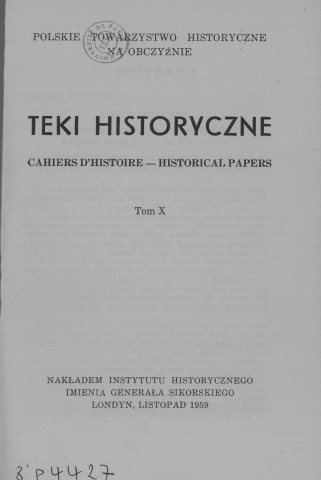 Teki Historyczne (1959; Tome X)  Autre titre : Cahiers d'Histoire - Historical Papers