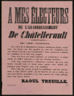 Arrondissement de Châtellerault : Je vous remercie des Suffrages dont vous m'avez honoré Raoul Treuille