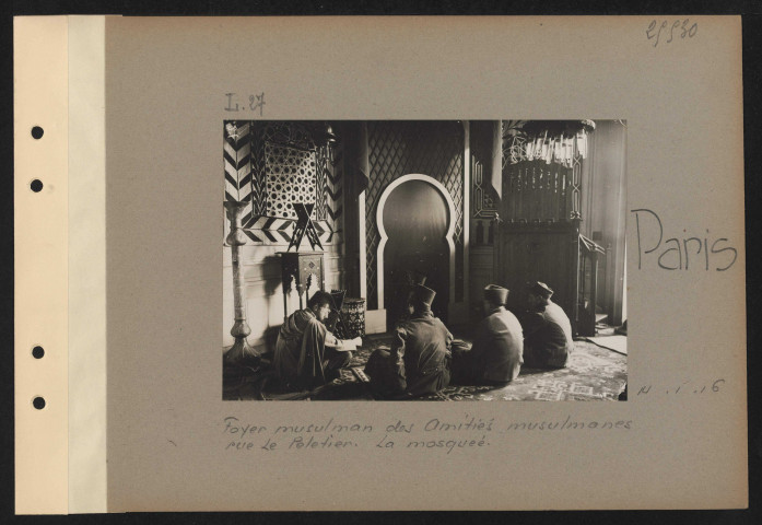 Paris. Foyer musulman des amitiés musulmanes, rue Le Peletier. La mosquée
