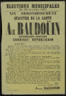 Élections Municipales du 29 novembre 1874 Quartier de la Santé : Ach. Baudoüin Candidat Républicain