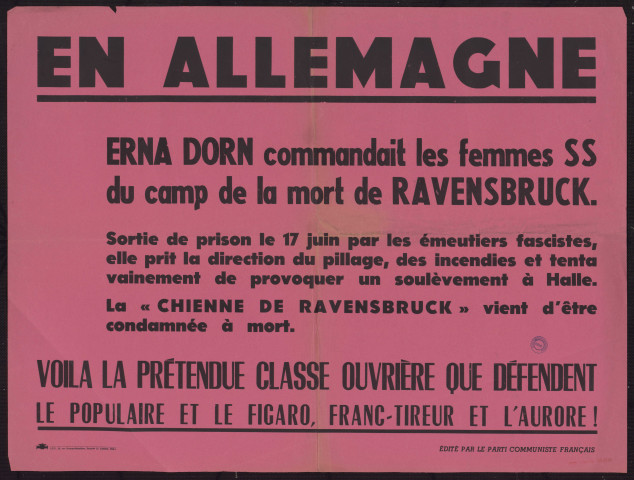 En Allemagne Erna Dorn commandait les femmes SS du camp de la mort de Ravensbruck : voila la prétendue classe ouvrière que défendent le Populaire et le Figaro, Franc-tireur et l'Aurore !