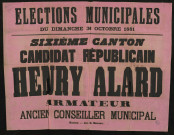 Élections municipales Sixième Canton : Candidat républicain Henry Alard