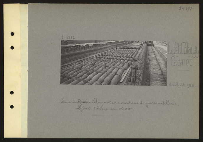 Le Petit Blangy Cabaret. Gare de ravitaillement en munitions de grosse artillerie. Dépôt d'obus de 400