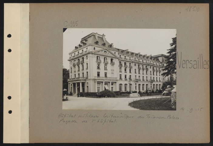 Versailles. Hôpital militaire britannique du Trianon-Palace. Façade de l'hôpital