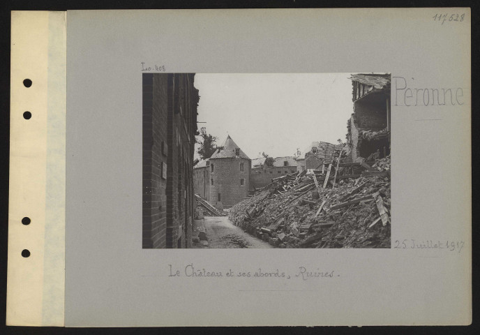 Péronne. Le château et ses abords ; ruines