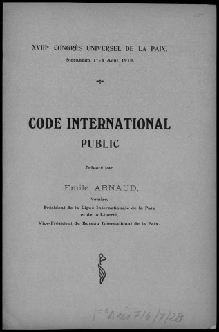 XVIIIe congrès universel de la paix à Stockholm 1910. Code international public
