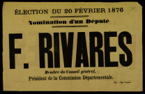 Nomination d'un député : F. Rivarès