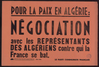 Pour la paix en Algérie : négociation avec les représentants des Algériens contre qui la France se bat