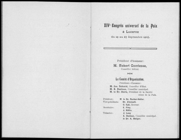 XIVe congrès international de la paix. Lucerne 19-24 septembre 1905. Sous-Titre : Les rapports du pacifisme et du mouvement ouvrier