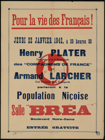 Pour la vie des Français ! ... Henry Plater... Armand Larcher... parleront à la population niçoise