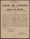 La cour de Justice a déclaré MALVY (Louis-Jean), ... coupable d'avoir, agissant comme Ministre de l'Intérieur ... méconnu, violé et trahi les devoirs de sa charge