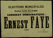 Ernest Faye, candidat démocratique. Douzième section (Gare du Midi)