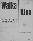 Walka Klas (1971; n°2-3)  Sous-Titre : biuletyn dyskusyjny