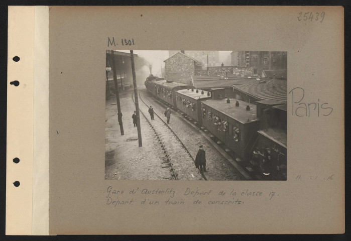 Paris. Gare d'Austerlitz. Départ de la classe 17. Départ d'un train de conscrits