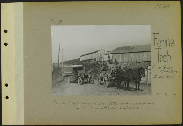 Ferme Treh (Ouest de ferme Markstein) (Est de Kruth). Près de l'ambulance alpine 1/65 ; auto-ambulance de la Croix-Rouge américaine