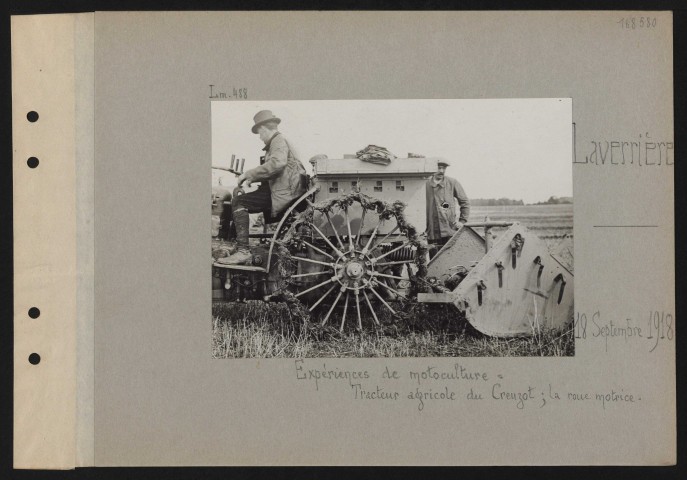 Laverrière. Expériences de motoculture : tracteur agricole du Creuzot ; la roue motrice