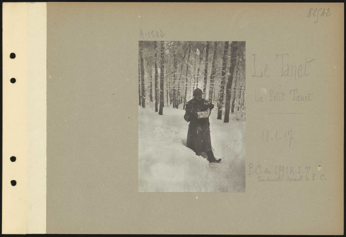 Le Tanet, Le Petit Tanet. Poste de commandement du 279e régiment d'infanterie territoriale. Sentinelle devant le poste de commandement