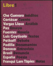 Libre (1971 : n° 1). Sous-Titre : revista crítica del mundo de habla española