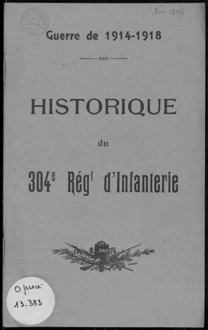 Historique du 304ème régiment d'infanterie